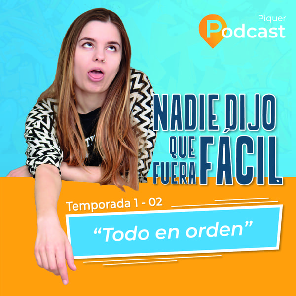 02 – Todo en orden episode artwork
